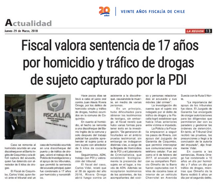Un caso de homicidio y tráfico de drogas quedó al descubierto en Coquimbo. Diario La Región relató los hechos ocurridos en el sector turístico del Barrio Inglés.