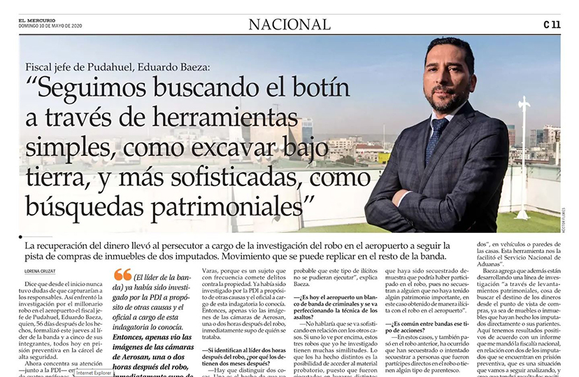 Fiscal Jefe Eduardo Baeza, Fiscalía Local Maipú, caso robo al aeropuerto de Santiago.