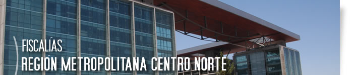 Fiscalías | Región Metropolitana Centro Norte