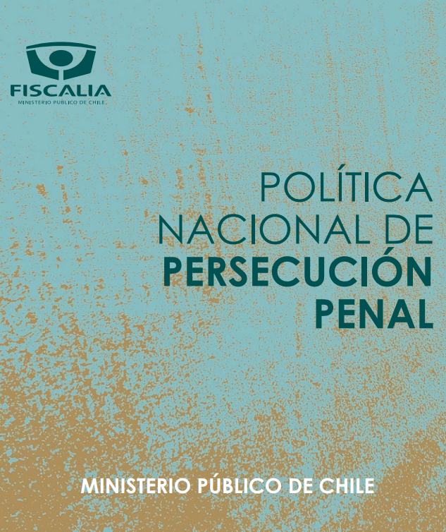 Política Nacional de Persecución Penal