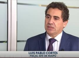 Luis Pablo Cortés, Fiscal jefe de Maipú.